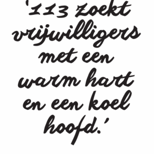 Voor de werving van vrijwilligers voor 113, kan je deze flyer gebruiken. Download flyer werving vrijwilligers 113