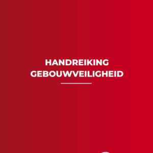 Handreiking Gebouwveiligheid
